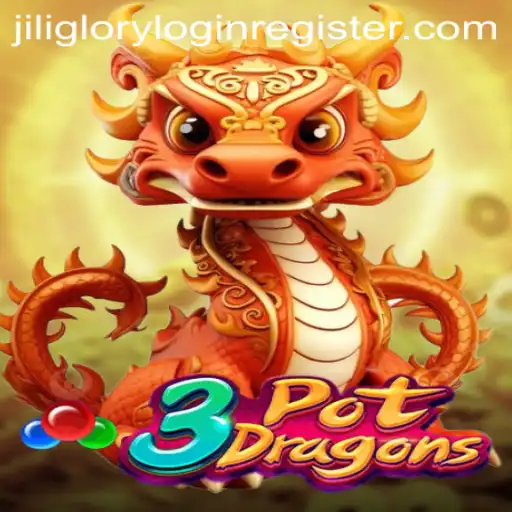 Explore the Exciting World of 3PotDragons: A Jili Gaming Adventure