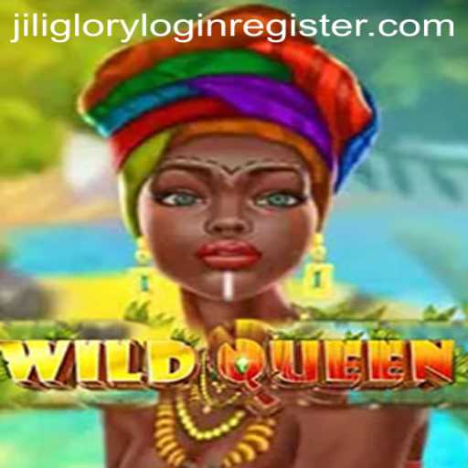 Exploring WildQueen: A Thrilling Adventure with Jili Glory