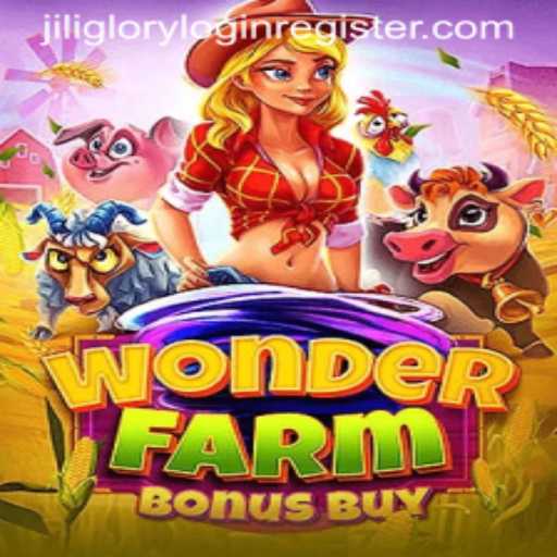 Discover the Magic of WonderFarmBonusBuy and the Latest in Jili Glory